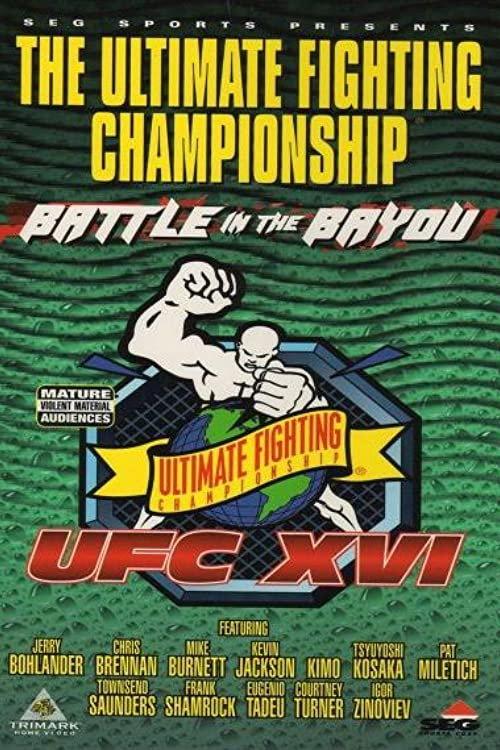 UFC 16: Battle In The Bayou 1998 official movie poster