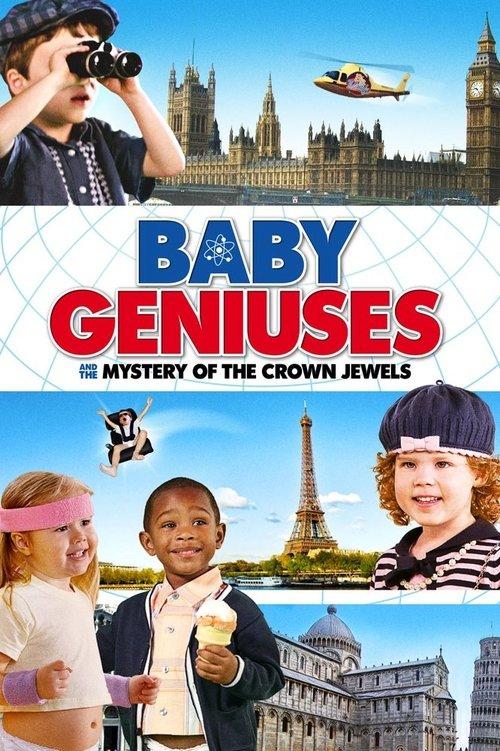 Baby Geniuses and the Mystery of the Crown Jewels 2013 official movie poster