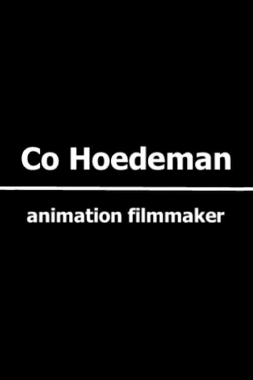 Making Movie History: Co Hoedeman 2013 official movie poster