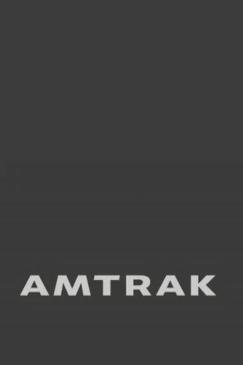 AMTRAK 2016 official movie poster