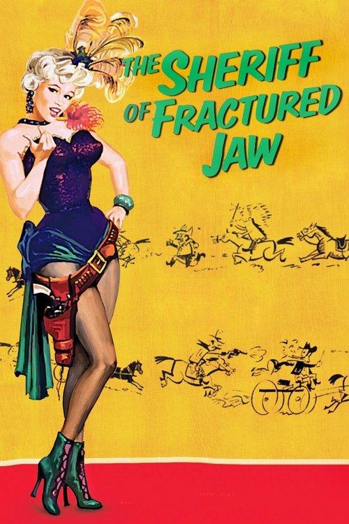The Sheriff of Fractured Jaw 1958 official movie poster