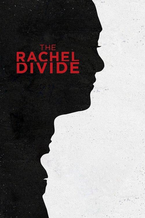 The Rachel Divide 2018 official movie poster