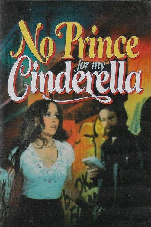 No Prince for My Cinderella 1978 official movie poster