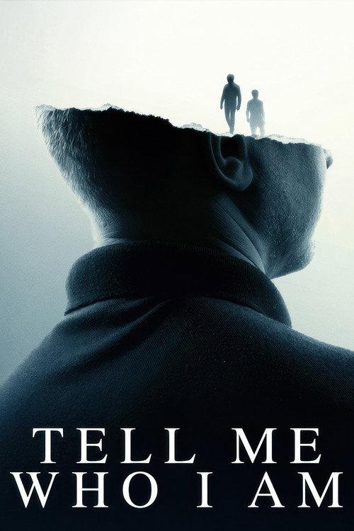 Tell Me Who I Am 2019 official movie poster