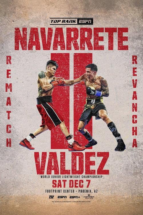 Emanuel Navarrete vs. Oscar Valdez II 2024 official movie poster