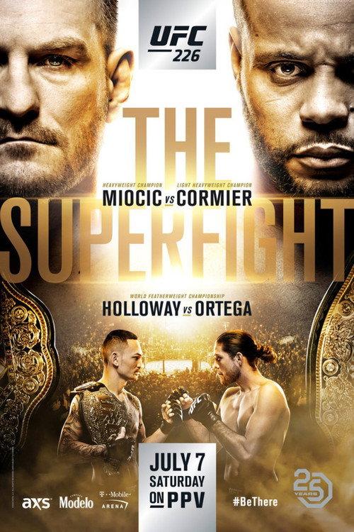 UFC 226: Miocic vs. Cormier 2018 official movie poster