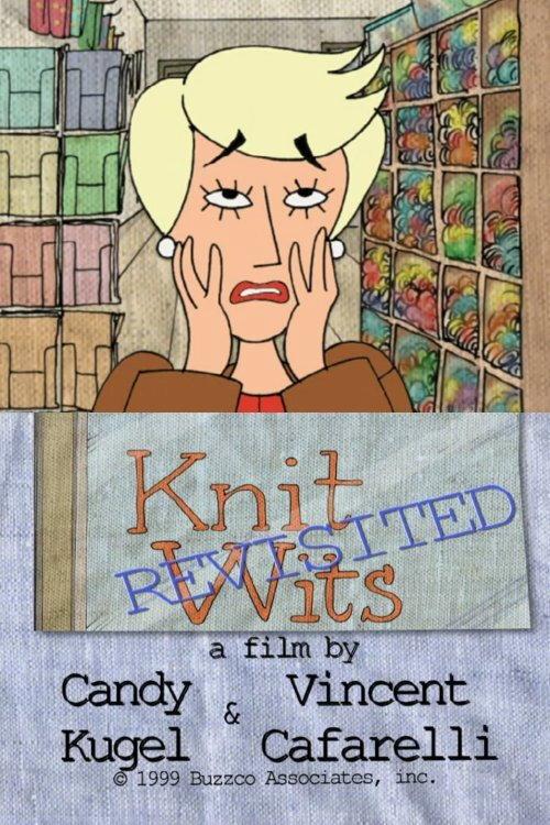 Knitwits Revisited 1999 official movie poster