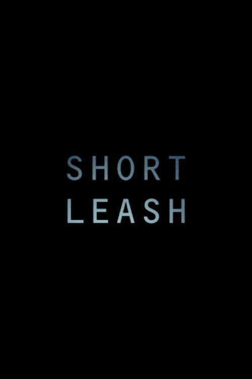 Short Leash 2019 official movie poster