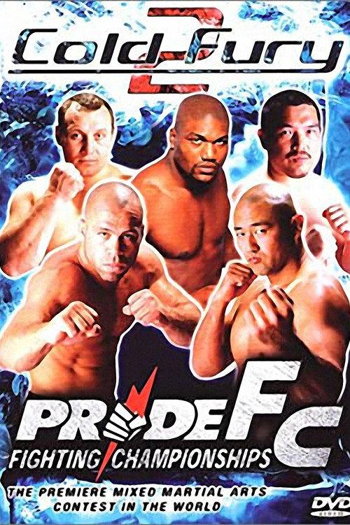 Pride 18: Cold Fury 2 2001 official movie poster