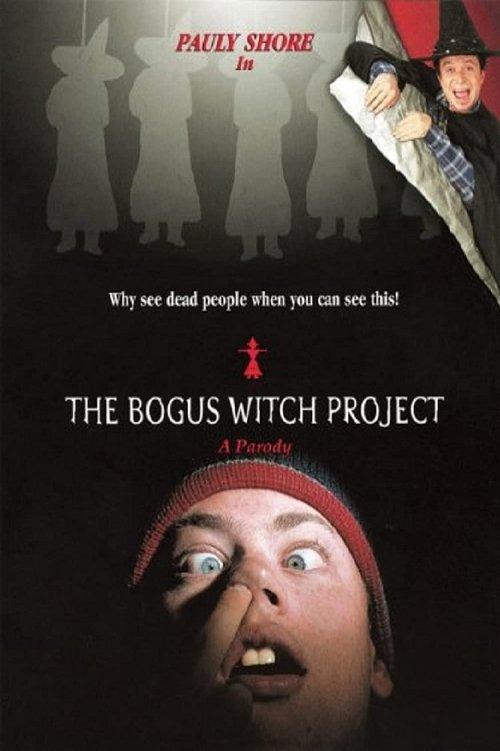 The Bogus Witch Project 2000 official movie poster
