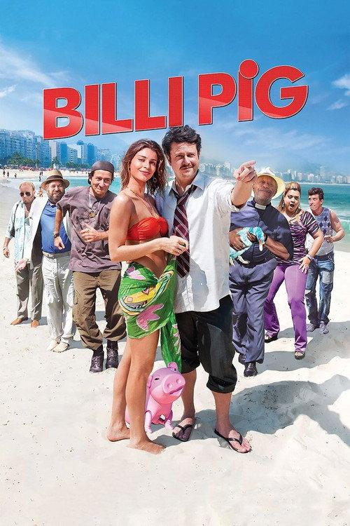 Billi Pig 2012 official movie poster