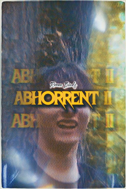 ABHORRENT II 2024 official movie poster