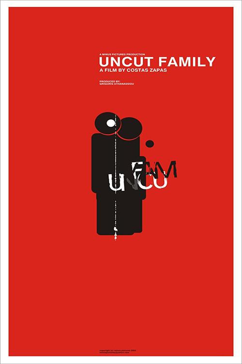 Uncut Family 2004 official movie poster