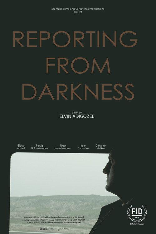 Reporting from Darkness 2018 official movie poster