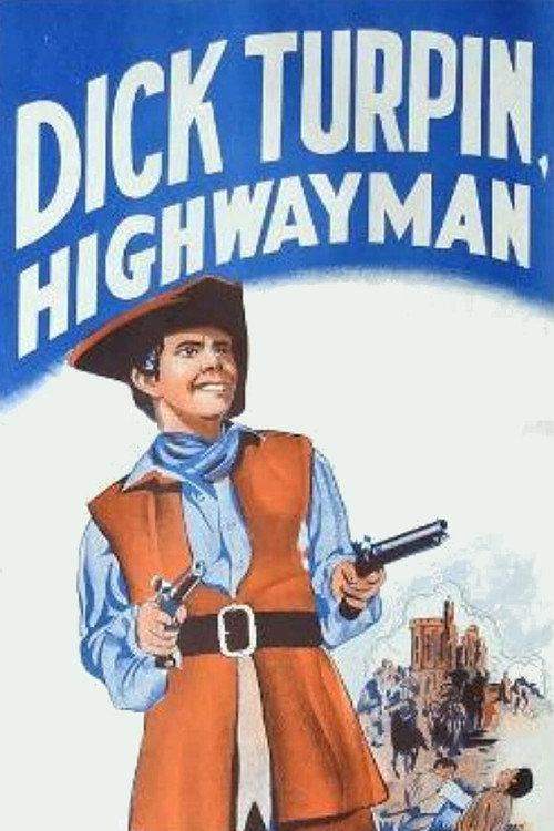 Dick Turpin: Highwayman 1956 official movie poster