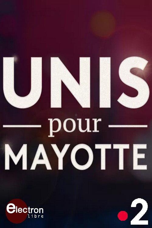 Unis pour Mayotte 2024 official movie poster