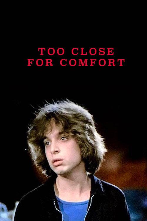 Too Close for Comfort 1990 official movie poster