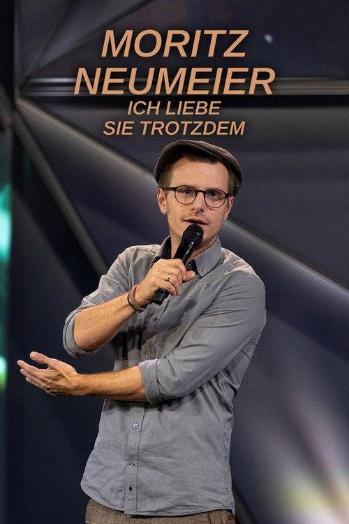 Moritz Neumeier: Ich liebe sie trotzdem 2022 official movie poster