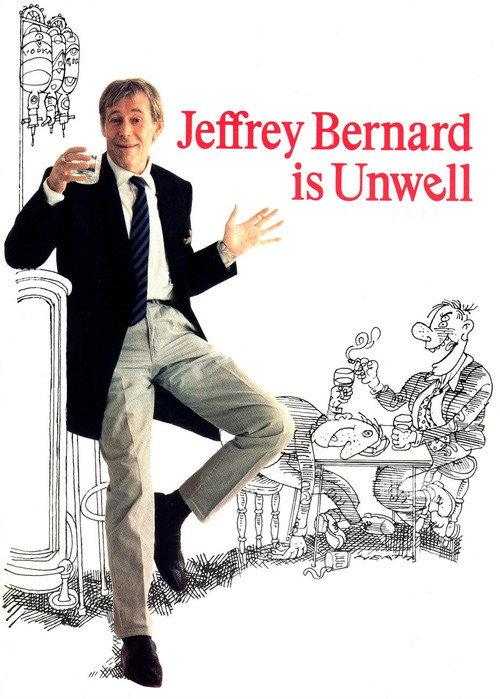 Jeffrey Bernard Is Unwell 1999 official movie poster
