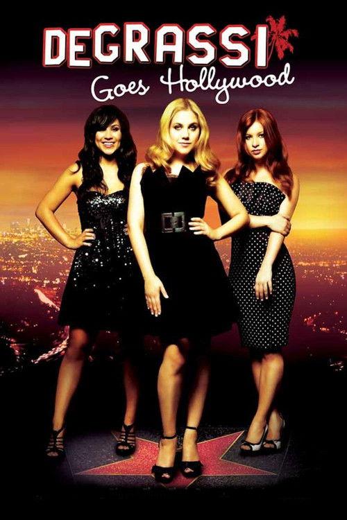 Degrassi Goes Hollywood 2009 official movie poster
