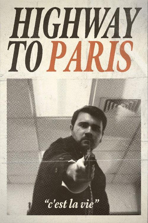Highway to Paris  official movie poster