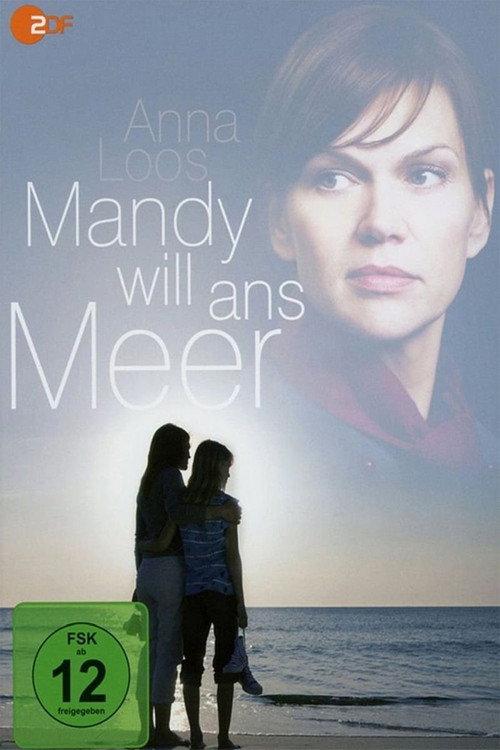 Mandy will ans Meer 2012 official movie poster