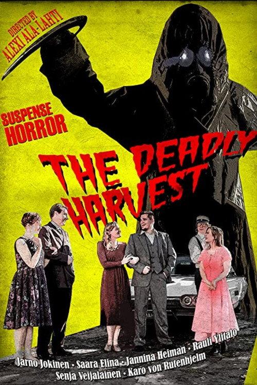 The Deadly Harvest 2018 official movie poster