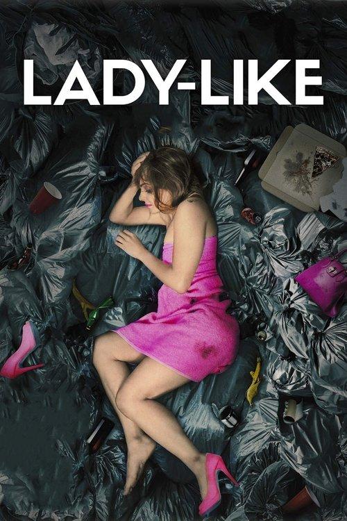Lady-Like 2017 official movie poster