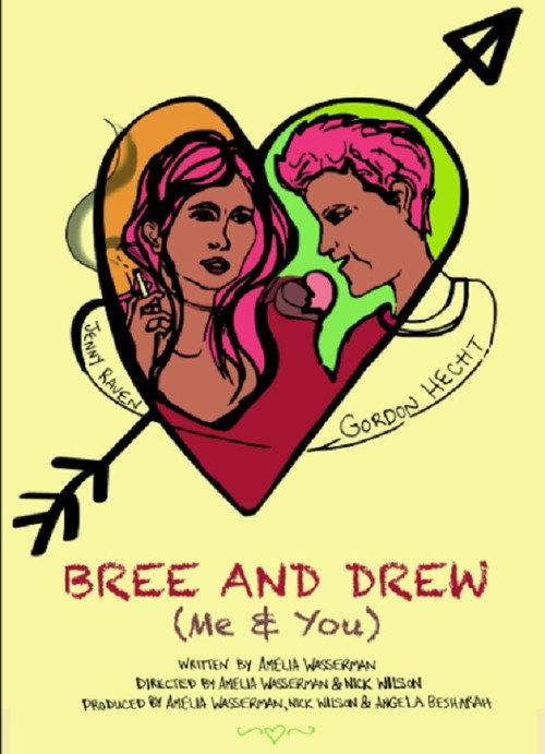 Bree and Drew (Me & You) 2018 official movie poster