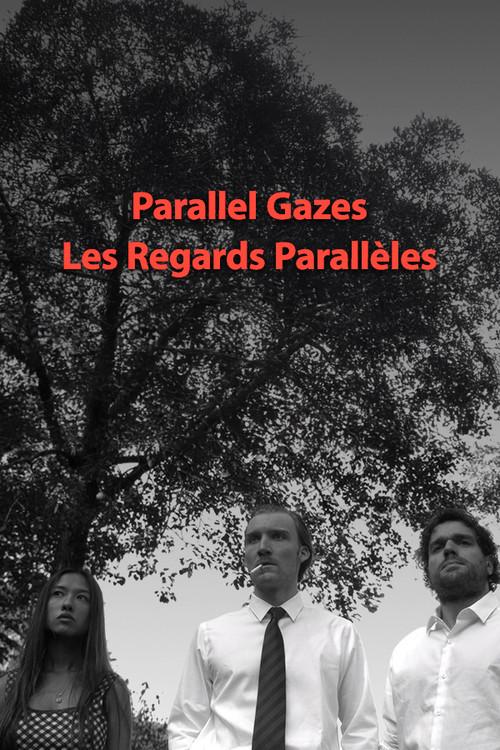 Parallel Gazes 2026 official movie poster