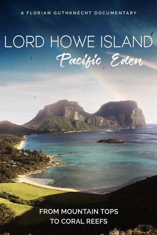 Lord Howe Island: Pacific Eden 2006 official movie poster