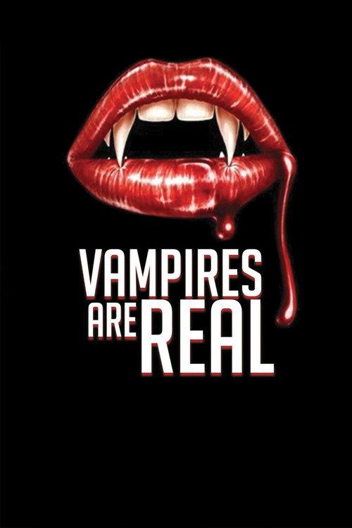 Vampires Are Real 2020 official movie poster