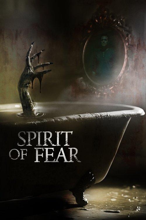 Spirit of Fear 2023 official movie poster