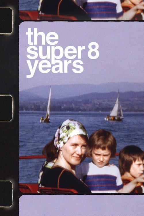 The Super 8 Years 2022 official movie poster