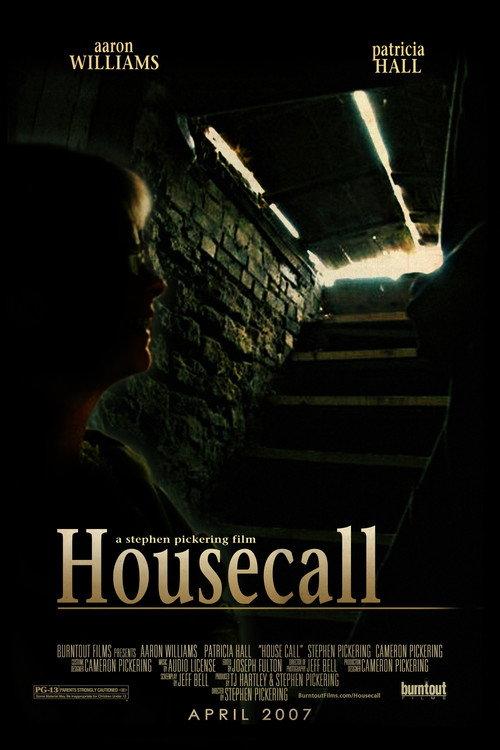 House Call 2007 official movie poster