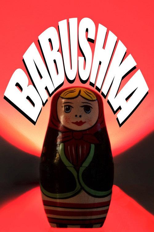 Babushka 2023 official movie poster
