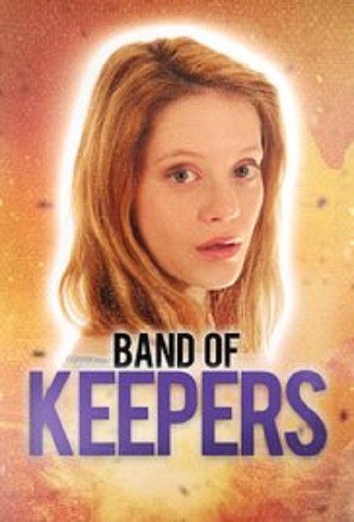 Band of Keepers 2017 official movie poster