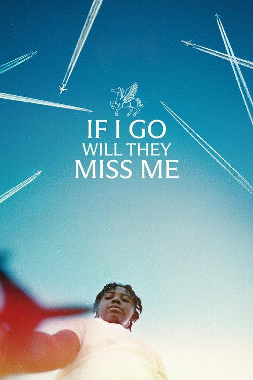 If I Go Will They Miss Me 2026 official movie poster