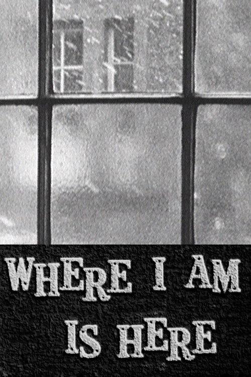 Where I Am Is Here 1964 official movie poster