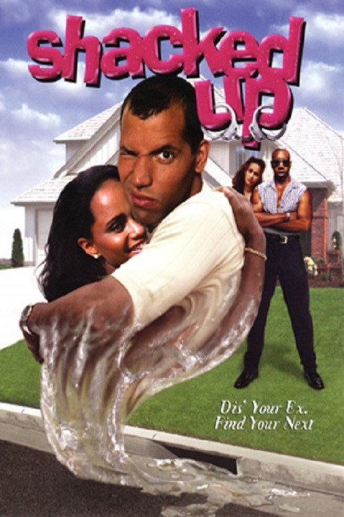 Shacked Up 2002 official movie poster