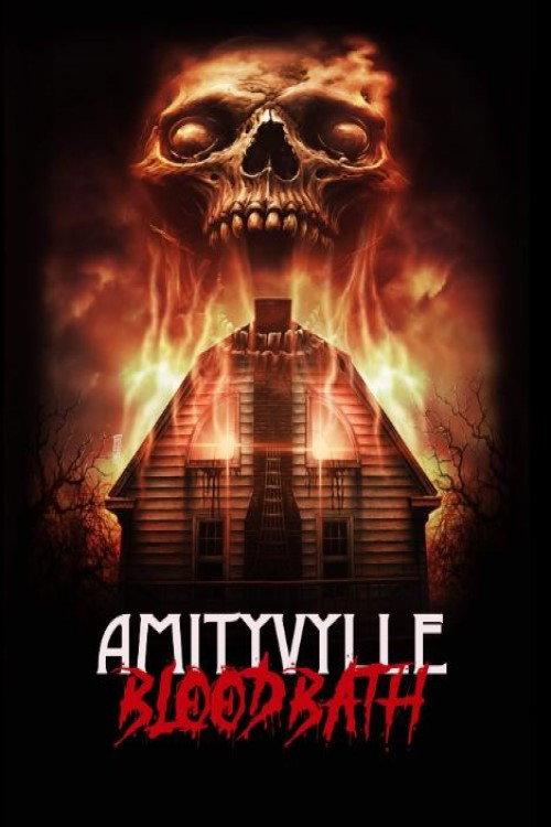 Amityville Bloodbath 2024 official movie poster