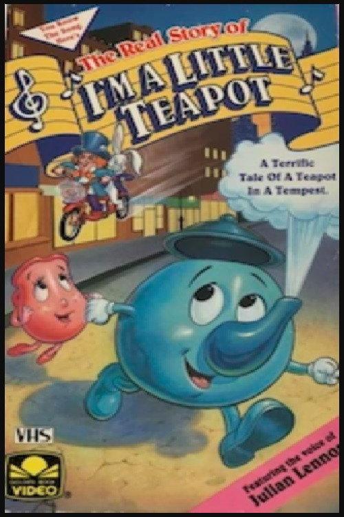The Real Story of I'm a Little Teapot 1990 official movie poster