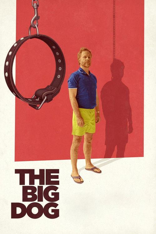 The Big Dog 2023 official movie poster