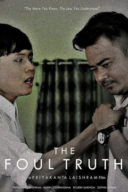 The Foul Truth 2019 official movie poster
