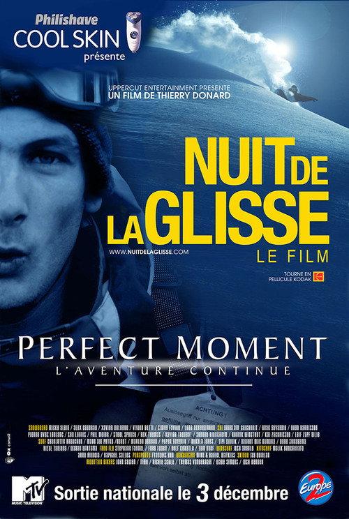 Perfect moment - L'aventure continue 2004 official movie poster