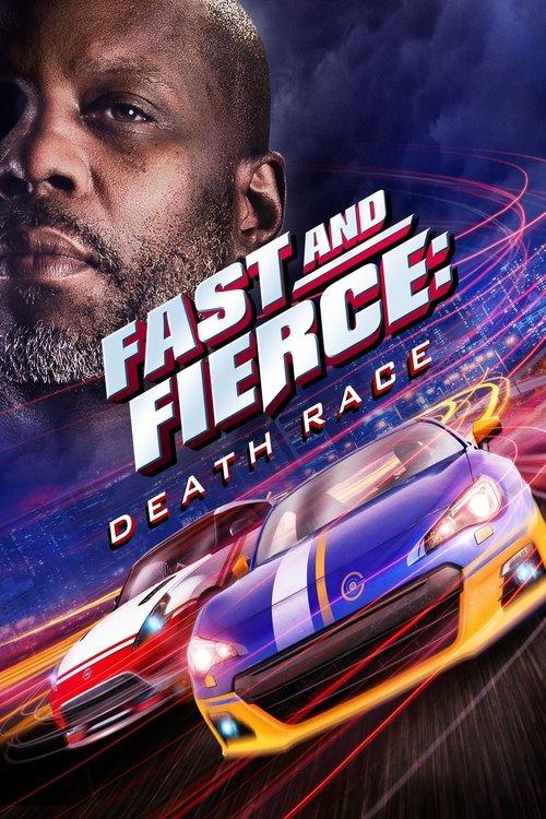 Fast and Fierce: Death Race 2020 official movie poster