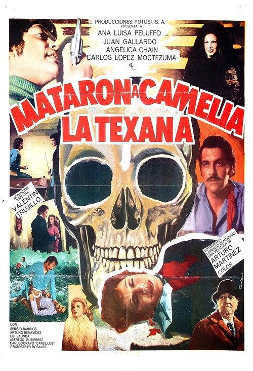 Mataron a Camelia la Texana 1978 official movie poster