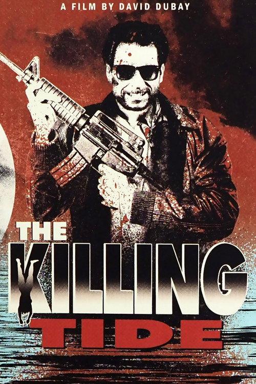 The Killing Tide 2014 official movie poster