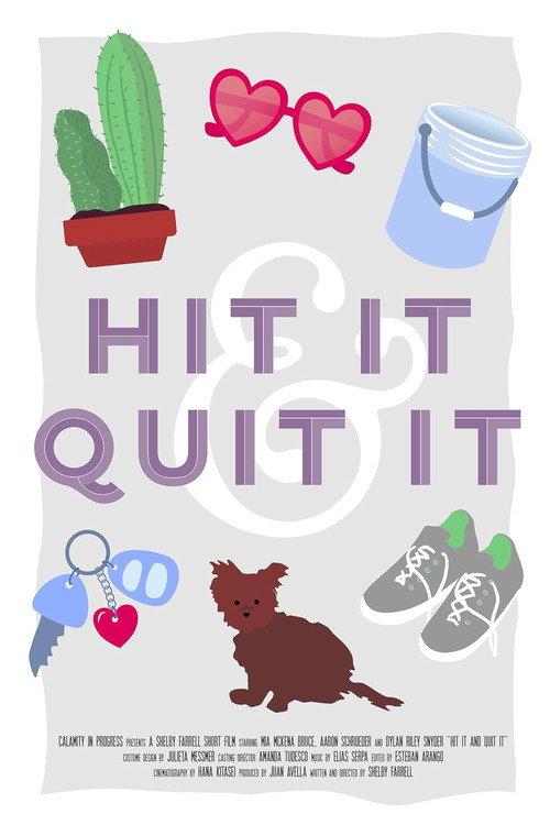 Hit It and Quit It 2019 official movie poster