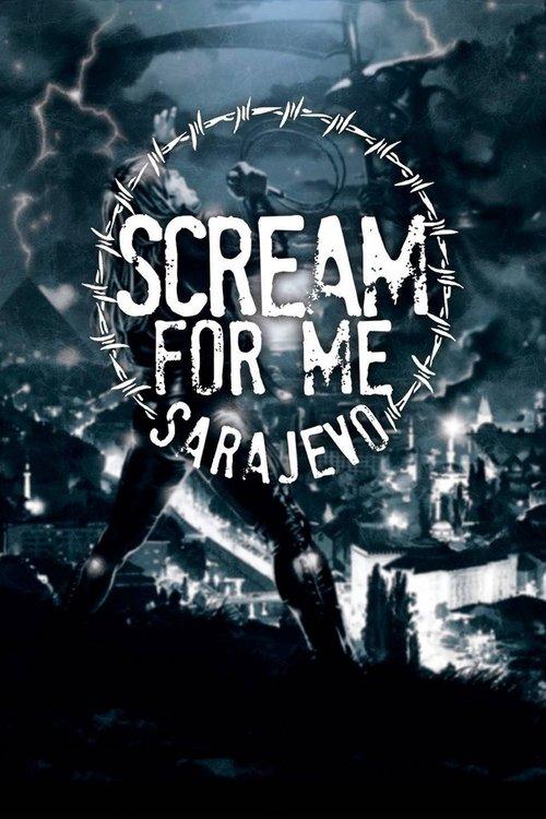 Scream for Me Sarajevo 2018 official movie poster